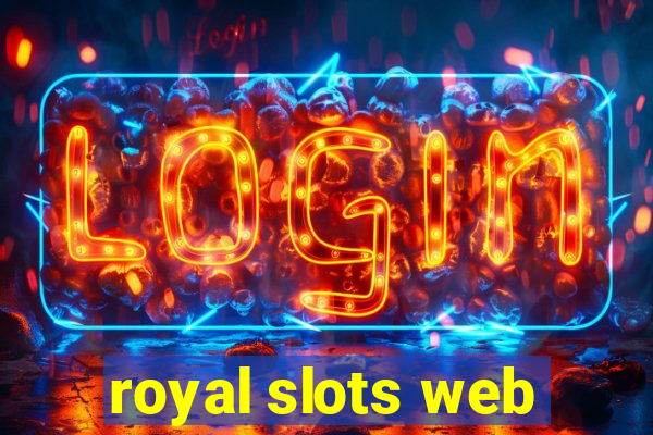 royal slots web